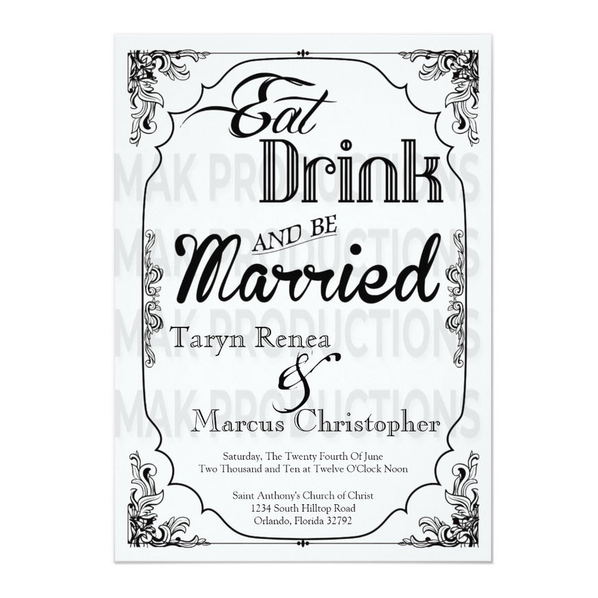 5x7 PRINTED Wedding Invitation - White and Black Eat Drink Get Married Fancy Menu Kitchen (Copy)