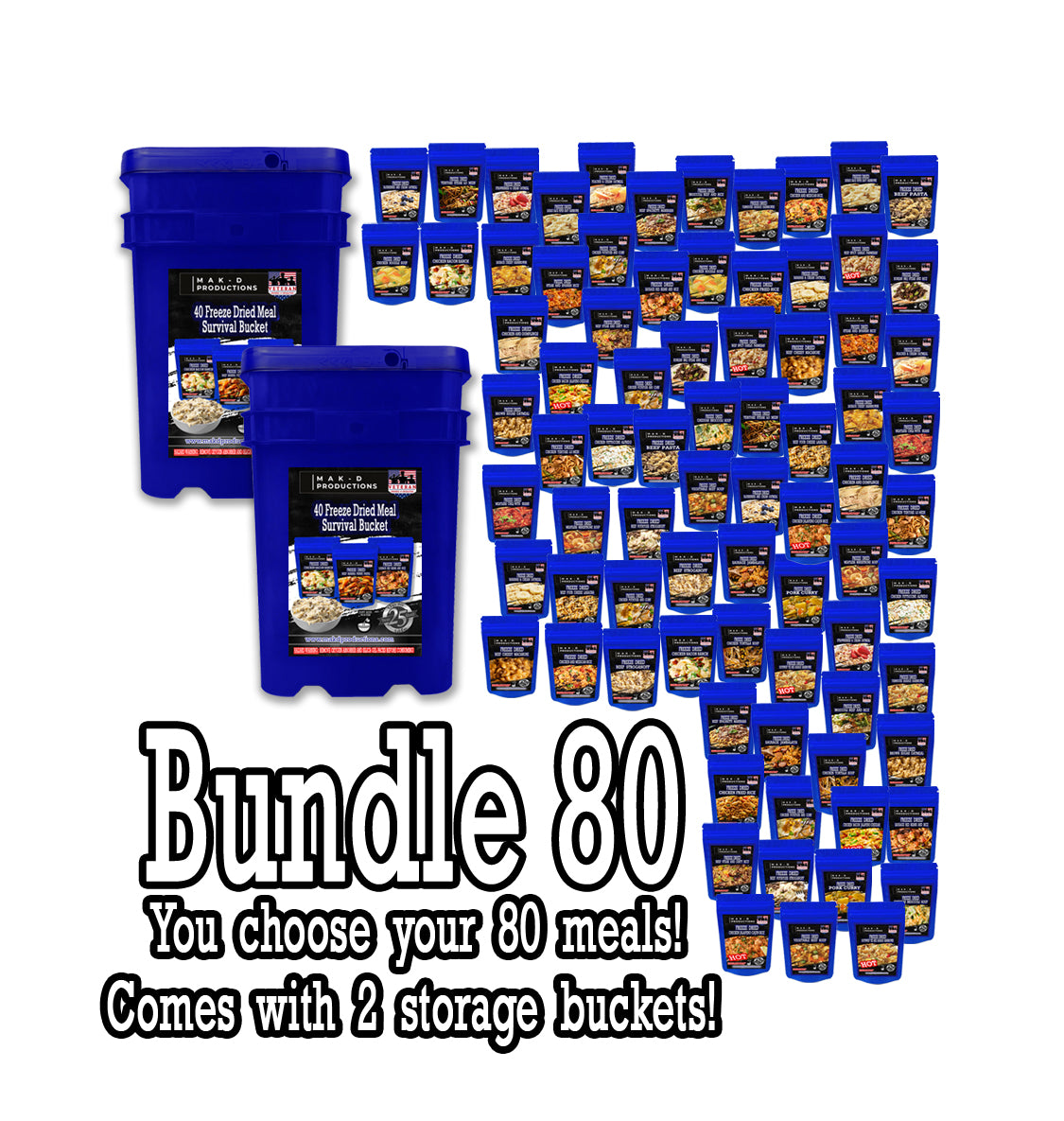 Freeze Dried Meal Pouches - Set of 80 Meals (2 of each type) for only $11.50 each (160 single servings) with TWO (2) Water/Air Tight Storage Buckets