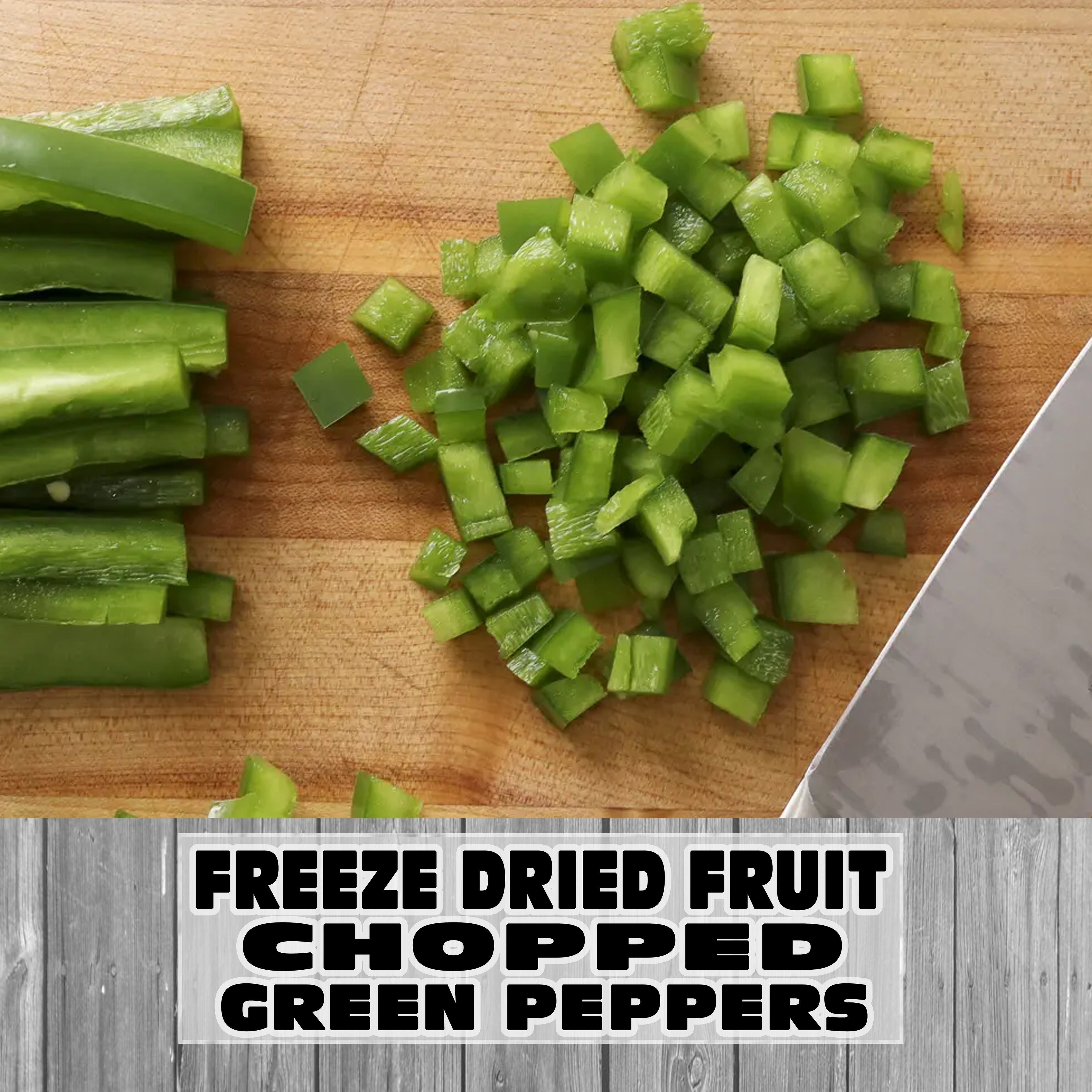 Freeze Dried Vegetables - Chopped Green Bell Peppers
