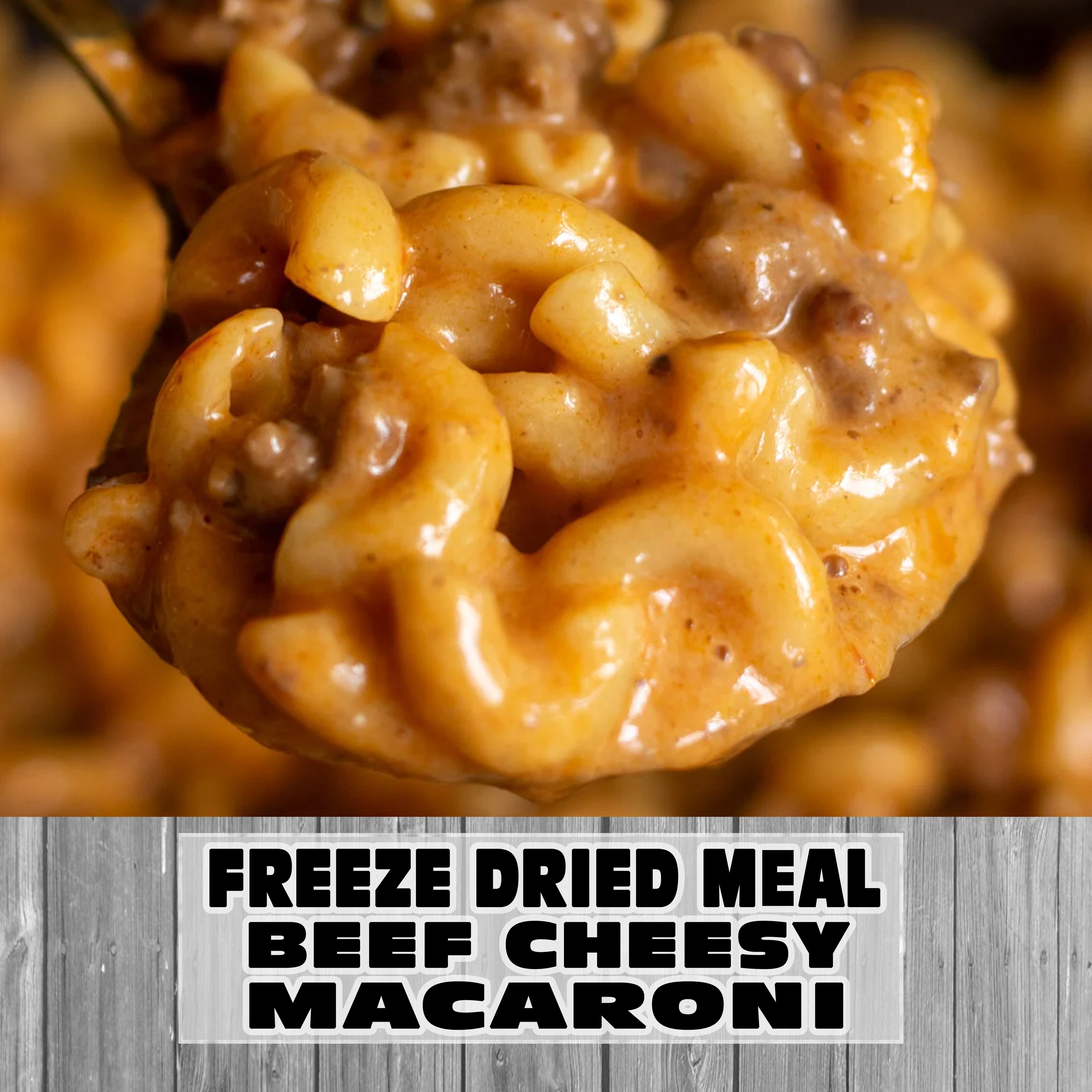 Freeze Dried Meal Pouch - Beef - Pasta - Beefy Cheesy Macaroni