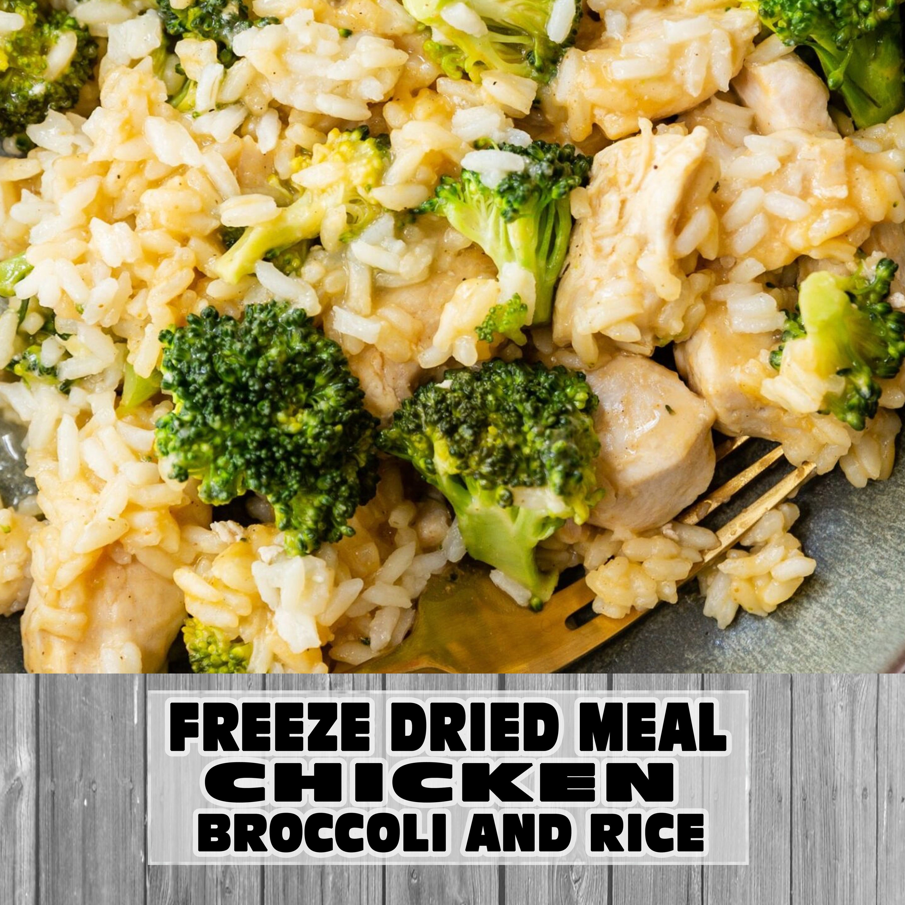 Freeze Dried Meal Pouch - Chicken - Rice - Chicken, Broccoli and Rice