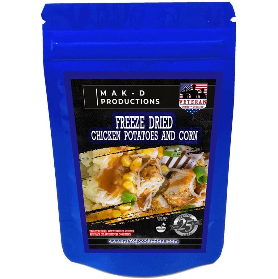 MAK D Productions Chicken and Corn In Mashed Potatoes Freeze Dried Meal Camping Hunting Preppers Backpacking Hiking Kayaking Easy Bag Meal