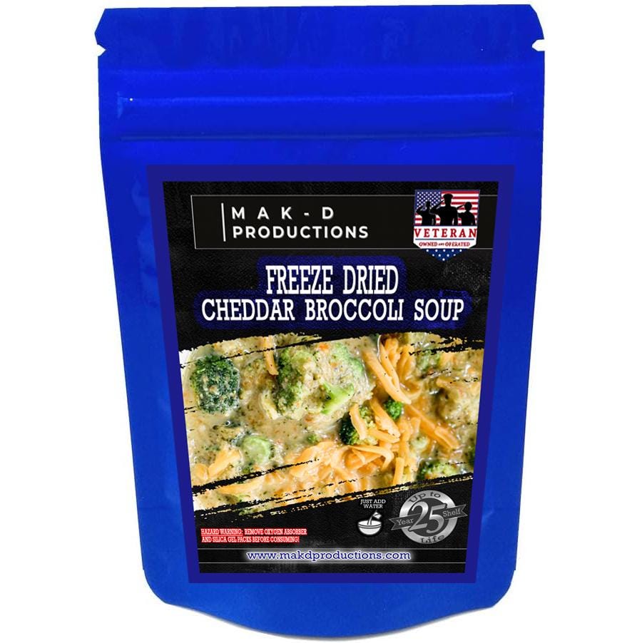 MAK D Productions Meatless Cheddar Broccoli Soup Freeze Dried Meal Camping Hunting Preppers Backpacking Hiking Kayaking Fishing Bag Food