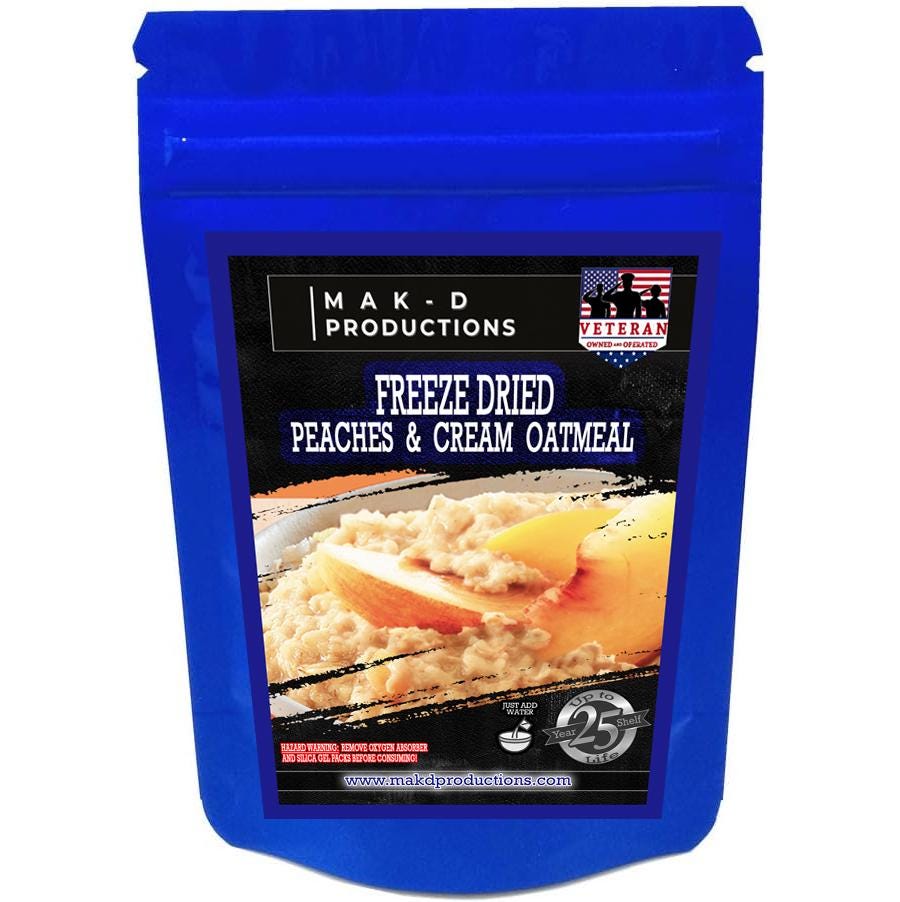 MAK D Productions Peaches and Cream Oatmeal Freeze Dried Meal Camping Hunting Preppers Kayaking Backpacking Hiking Breakfast Easy Bag Food